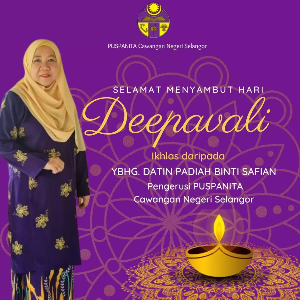 selamat hari deepavali dari datin padiah puspanita selangor